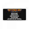 September Girl Hated By Many License Plate