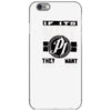 they don't want none iPhone 6/6s Case