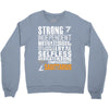 Strong Independent Motivated Sagittarius Crewneck Sweatshirt