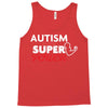 Autism Is My Super Power Tank Top
