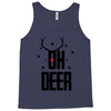 oh deer Tank Top