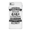 Super Cool Gigi Of A Freaking Awesome Grandson iPhone 7 Case
