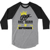 Kings Are Born In September 3/4 Sleeve Shirt