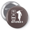 eat sleep battlefield 4, funny Pin-back button