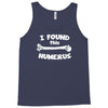 i found this humerus Tank Top