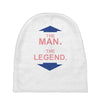 the man   the legend funny Baby Beanies