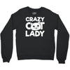 crazy cat lady Crewneck Sweatshirt