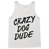 crazy dog dude Tank Top