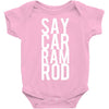 say car ram rod Baby Onesie