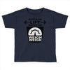 watch me lift watch me weigh weigh Toddler T-shirt
