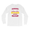 i never dreamed i'd grow up to be a super cool motocross mom but here Long Sleeve Shirts