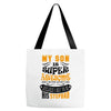 My Son Is Super Awesome His Stepdad Tote Bags