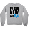 proud new boy Crewneck Sweatshirt