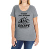 It's Not Just A Hobby It Is My Escape From Reality Ladies Curvy T-Shirt