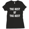 The Best Of The Best Ladies Fitted T-Shirt