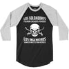 los soldadores fueron creados porque... 3/4 Sleeve Shirt