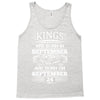 Real Kings Are Born On September 24 Tank Top