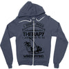 I Don't Need Therapy Just to Go Windsurfing Zipper Hoodie