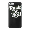 ruck and roll iPhone 7 Case