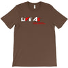 LIVE AS YOU WANT T-Shirt