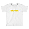 changers Toddler T-shirt