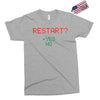 Restart? Exclusive T-shirt