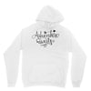 always Unisex Hoodie