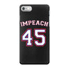 Impeach 45 iPhone 7 Case