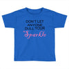 don't let anyone dull your sparkle Toddler T-shirt