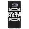 negate hate Samsung Galaxy S8 Plus