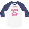 My Dad Is Totally My Most Favorite Guy 3/4 Sleeve Shirt