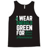 i wear emerald green for liver cancer awareness Tank Top