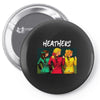 heathers girls Pin-back button