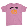 Impeach 45 Youth Tee