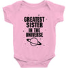 Greatest Sister In The Universe Baby Onesie