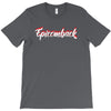 EPICOMBACK T-Shirt