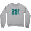 made in the 80s Crewneck Sweatshirt