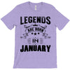 Legends Are Born In January T-Shirt