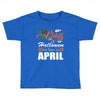 Halloween Kings Are Born In April Toddler T-shirt