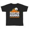 mountain mamma Toddler T-shirt