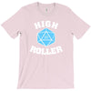 high roller 20 sided die T-Shirt