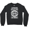 Capricorn Hated By Many Wanted By Plenty Crewneck Sweatshirt