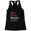 Hit Run Steal  Slide Racerback Tank