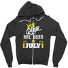 Kings Are Born In July Zipper Hoodie