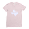 home Texas t-shirt Ladies Fitted T-Shirt