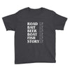road bait beer boat fish story Youth Tee