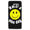 have a nice day Samsung Galaxy S7 Case