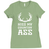 kiss my country ass Ladies Fitted T-Shirt