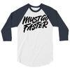 must go faster 3/4 Sleeve Shirt