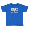 poppy myth legend casual Toddler T-shirt